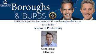 Lessons in Productivity | Boroughs and Burbs Ep. 235