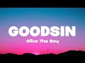 Olivetheboy - Goodsin (Lyrics)