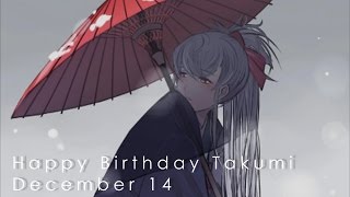 Never Be Like You || HBD Takumi