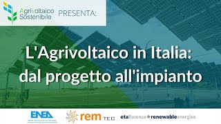 Agrivoltaico in Italia: dal progetto all'impianto - Webinar #1