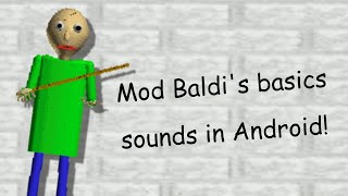 How to Mod Baldi's Basics Sound in Android! screenshot 1