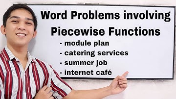 Word Problems Involving Piecewise Functions