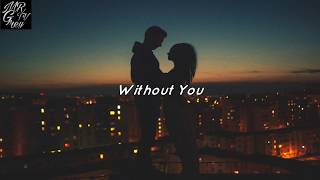 Aj Rafael - Without You (Lyrics)