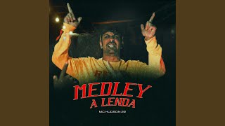 Medley a Lenda - Mc Hudson 22