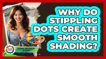 Why Do Stippling Dots Create Smooth Shading? - Drawing and Painting Academy