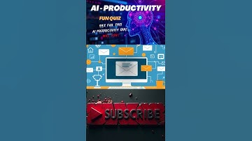 AI Productivity Quiz: Test Your Knowledge