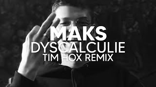 Maks - Dyscalculie (Tim Hox Remix) [TECH HOUSE] Resimi