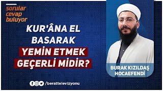 Eşim 3 Kez Kur'âna El Basarak Yemin Etti ve Yalan Olduğu Ortaya Çıktı Bu Yemin Geçerli Midir ?