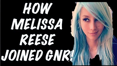 Guns N' Roses  The True Story of How Melissa Reese...