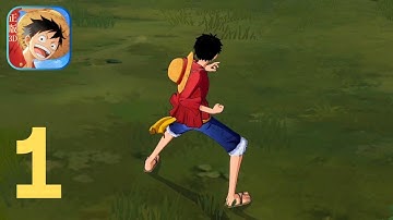 One Piece: Dream Pointer (CN Version) Gameplay Walkthrough (Android, iOS) #1