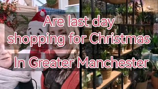 Are last day shopping in Manchester for Christmas