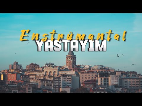 YASTAYIM - Enstrümantal | Karaoke