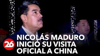 Inició visita de Nicolás Maduro a China