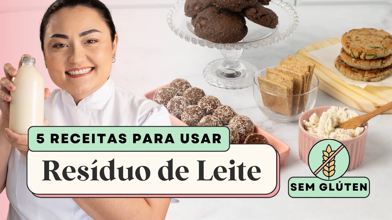 5 RECEITAS COM RESÍDUO DE LEITE VEGETAL