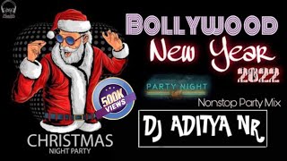 Bollywood 2022 New Year  Christmas Night Party l Nonstop Party Mix l By @djadityanr