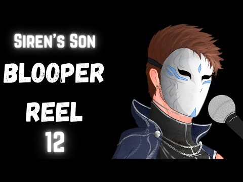 Bloopers and Outtakes 12