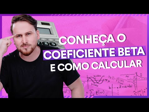 O que é Coeficiente BETA, como interpretar e como calcular!
