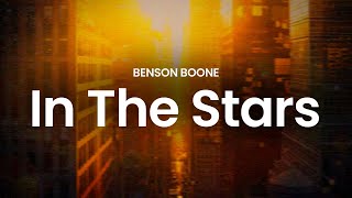 Benson Boone - In The Stars (lyrics)