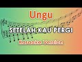 Ungu - Setelah Kau Pergi (Karaoke Lirik Tanpa Vokal) by regis