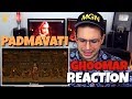 Padmavati - Ghoomar | Deepika Padukone | Shahid Kapoor | Ranveer Singh | Shreya Ghoshal | REACTION