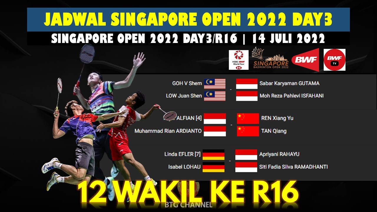 Jadwal Singapore Open 2022 Day3/R16 Hari ini 12 Wakil Indonesia