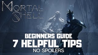 Mortal Shell Tips and Tricks for Beginners | Starter Guide | No Spoilers