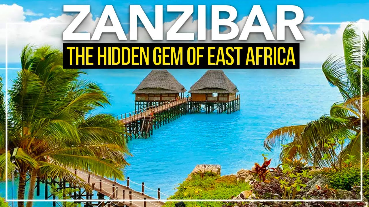 Discovering Zanzibar Unveiling Eastern Africa's Hidden Gem Travel