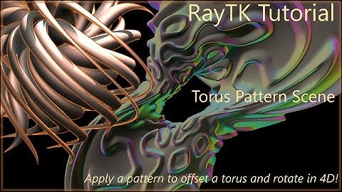 RayTK Tutorial: Torus Pattern Scene