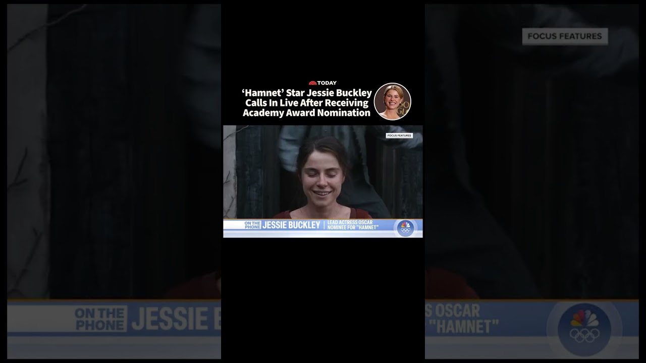 ‘Hamnet’ Star Jessie Buckley Calls In Live After Receiving Academy Award Nomination