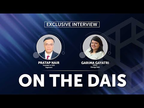 Exclusive Interview On The Dais: Pratap Nair, Founder & CEO, Ingenero - video from Energy Dais