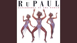 RuPaul - Supermodel (You Better Work) (slowed + reverb)