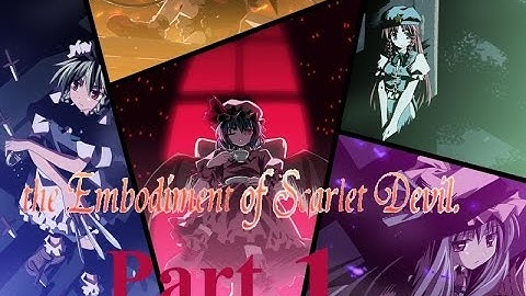 Touhou 6 Embodiment of Scarlet Devil Let