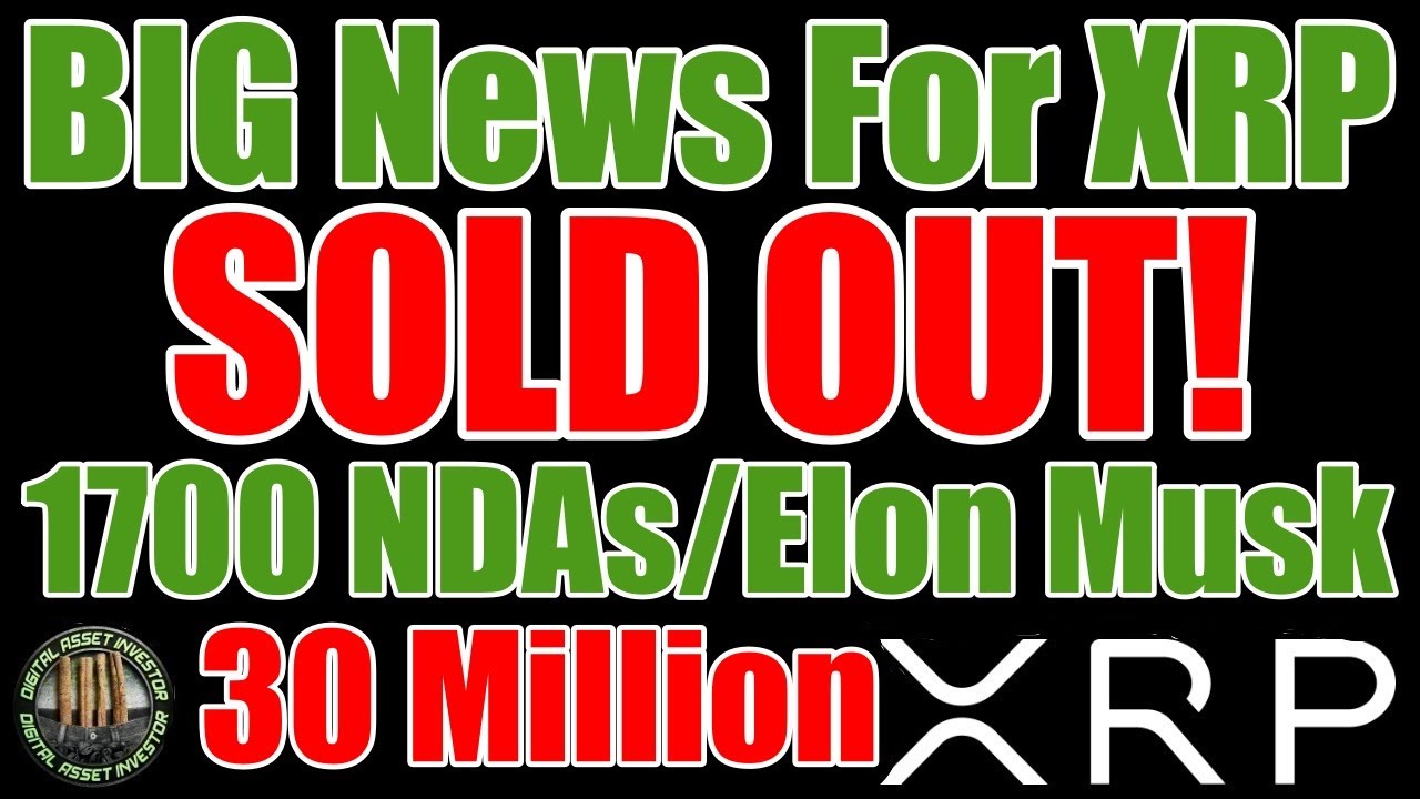 Huge XRP News , 1700 NDAs , PayPal , Musk & Ripple