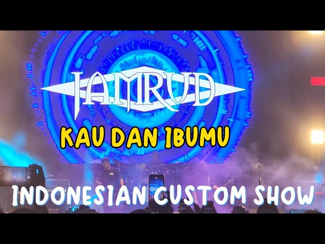 JAMRUD~KAU DAN IBUMU~Live at INDONESIAN CUSTOM SHOW☆YOGYAKARTA 2023☆ class=