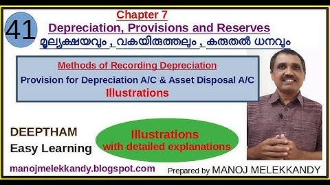 XI | ACC | #41 | Provision for Depreciation a/c  & Asset Disposal a/c