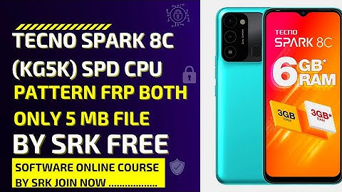 Tecno (KG5K) frp bypass  || Tecno spark 8c (SPD) CPU pattern frp file ONLY 5 MB