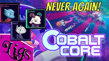 The absolute worst crew combination possible! Cobalt Core gameplay