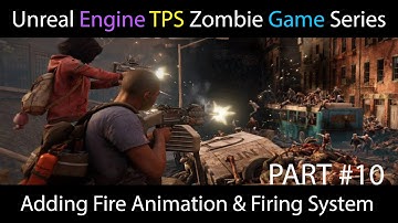 🎮Unreal Engine Adding Fire Animation & Firing System Part 10