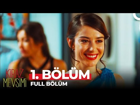 Kiraz Mevsimi 1. Bölüm