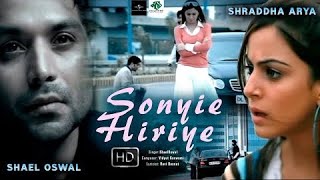 Soniye Hiriye With Lyrics Suble By Shael Oswal Background Music