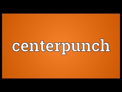 Header of centerpunch