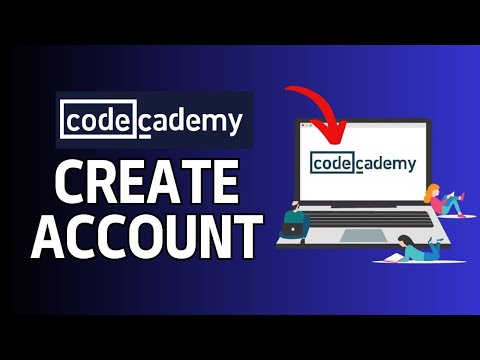 How to Sign Up for a Codecademy Account 2024?