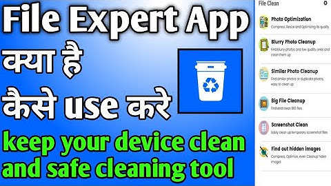 File Expert Cleanup & Booster || file expert app kaise use kare || how to use file expert