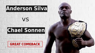 ANDERSON SILVA vs Chael Sonnen • Great Comeback