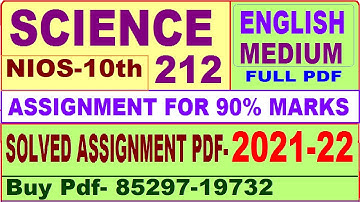 nios science 212 solved assignment 2021-22 | nios tma solved 2021-22 class 10 science 212 | science