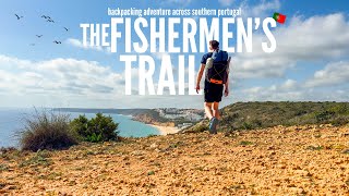The Fishermen&#39;s Trail: Backpacking Adventure Across Southern Portugal