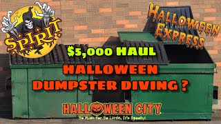 INSANE $5,000 HALLOWEEN STORE DUMPSTER DIVING HAUL!