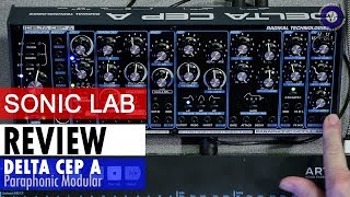 Delta CEP A Paraphonic Modular - SonicLAB Review