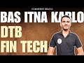 DTB & FIN TECH IMPORTANT TOPICS | Commerce Bhaiya