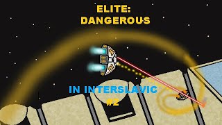 Poigrajmo v Elite Dangerous #2 - Drony, Megakoraby i Multi-Cannon'y | Interslavic Let's Play